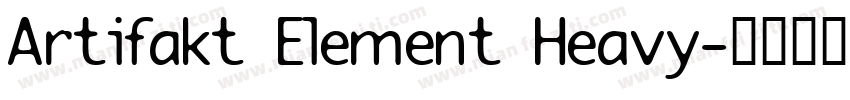 Artifakt Element Heavy字体转换